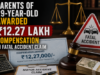 Parents of 29-Year-Old Awarded ₹12.27 Lakh compensation in Fatal Accident Claim