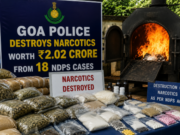 Goa Police destroys narcotics worth ₹2.02 crore from 18 NDPS cases