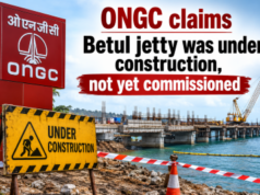 ONGC claims Betul jetty was under construction, not yet commissioned