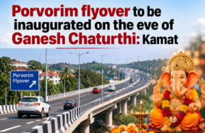 Porvorim flyover to be inaugurated on the eve of Ganesh Chaturthi: Kamat