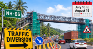 NH-66 traffic diversion from July 16 to August 15 for Bambolim foot overbridge work