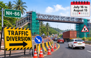 NH-66 traffic diversion from July 16 to August 15 for Bambolim foot overbridge work