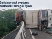 Container truck overturns on Dhavali-Farmagudi flyover, driver injured