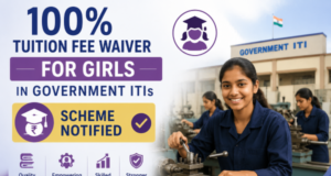 100% tuition fee waiver for girls in government ITIs scheme notified