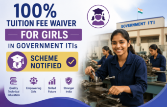 100% tuition fee waiver for girls in government ITIs scheme notified