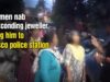 Women nab absconding jeweller, drag him to Vasco police station