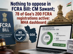 Nothing to oppose in FCRA Bill: CM Sawant; 78 of Goa’s 200 FCRA registrations active: MHA dashboard
