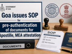 Goa issues SOP for pre-authentication of documents for Apostille, MEA attestation