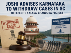 Joshi advises Karnataka to withdraw cases in SC to expedite Kalasa-Bhandura project
