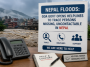 Nepal floods: Goa govt opens helplines to trace persons missing, uncontactable in Nepal