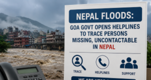 Nepal floods: Goa govt opens helplines to trace persons missing, uncontactable in Nepal