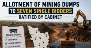 Allotment of mining dumps to seven single bidders ratified by cabinet