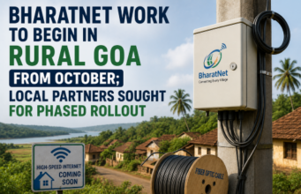 BharatNet work to begin in rural Goa from October; local partners sought for phased rollout