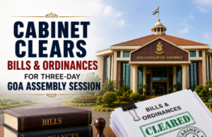 Cabinet clears Bills & Ordinances for three-day Goa Assembly session