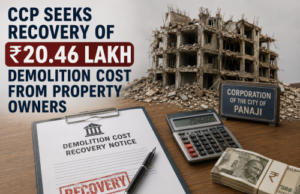 CCP seeks recovery of ₹20.46 lakh demolition cost from property owners