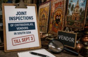 Joint inspections of Chitrashalas, vendors in South Goa till Sept 3