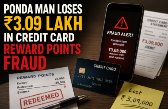Ponda man loses ₹3.09 lakh in credit card reward points fraud