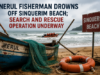 Nerul fisherman drowns off Sinquerim beach; search and rescue operation underway