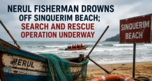 Nerul fisherman drowns off Sinquerim beach; search and rescue operation underway