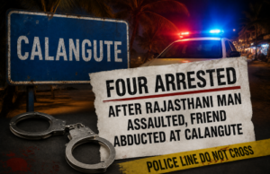 Four arrested after Rajasthani man assaulted, friend abducted at Calangute