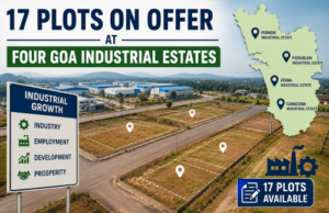 17 plots on offer at four Goa industrial estates in Goa