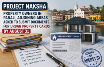Project Naksha :Property owners in Panaji, adjoining areas asked to submit documents for Urban Property Cards by August 31