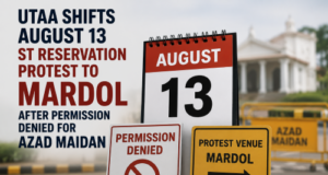 UTAA shifts August 13 ST reservation protest to Mardol after permission denied for Azad Maidan