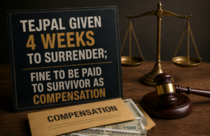 Tejpal given 4 weeks to surrender; fine to be paid to survivor as compensation