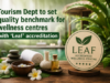 Tourism Dept to set quality benchmark for wellness centres with ‘Leaf’ accreditation