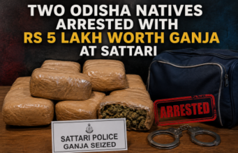 Two Odisha natives arrested with Rs 5 lakh worth ganja at Sattari