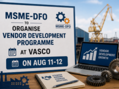 MSME-DFO to organise Vendor Development Programme at Vasco on Aug 11-12