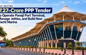 CoP Invites ₹27-Crore PPP Tender to Operate Panaji Port Terminal, Manage Jetties, and Build New Yacht Marina