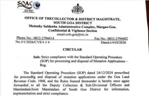 South Goa Mamlatdars & Joint Mamlatdars authorised to clear mutation applications on holidays, after office hours to expedite mutation applications