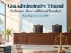 Ordinance notified allowing appointment of additional President for administrative tribunal if pendency exceeds 2,000