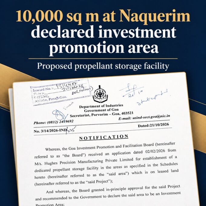 10,000 sq m at Naquerim declared Investment Promotion Area for propellant storage facility